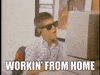 Work From Home Reaction GIF