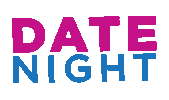 datenightin Sticker by Awesome Marriage