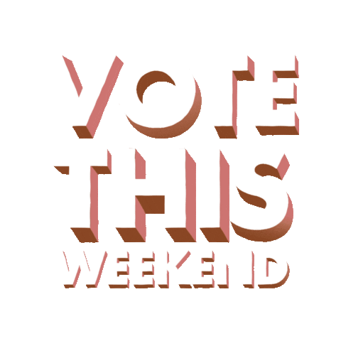 Weekend Vote Early Sticker by Creative Courage