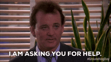 Bill Murray Help GIF by Groundhog Day Bill Murray Help GIF by Groundhog Day