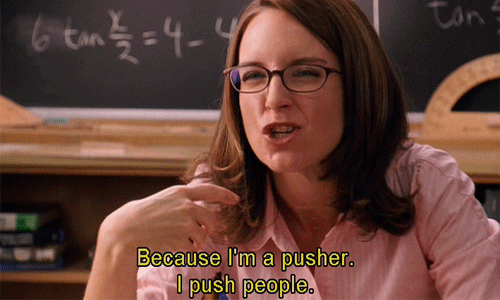 Mean Girls Teacher GIF teacher, mean girls, high school, tina fey, highschool, pusher, im a pusher, i push people