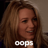 Uh Oh Oops GIF by Blake Lively Fan