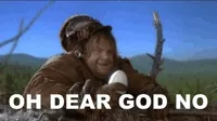 Dear God No GIF