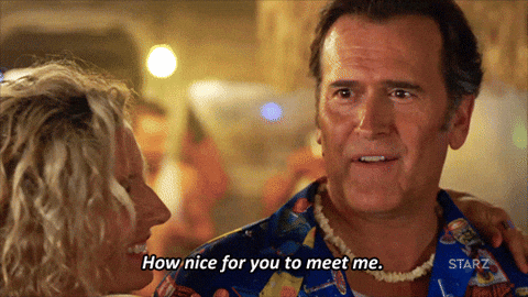 Nice To Meet You Ash Williams GIF by Ash vs Evil Dead