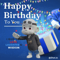 Happy Birthday GIF by Zhot