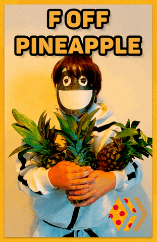 Pineapple Fuck Off GIF by Stick Up Music