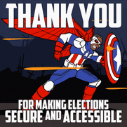 Thank you for making elections safe and accessible