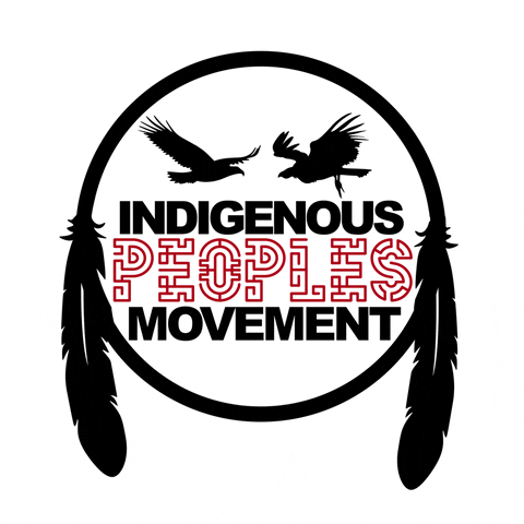 GIF by Indigenous Peoples Movement