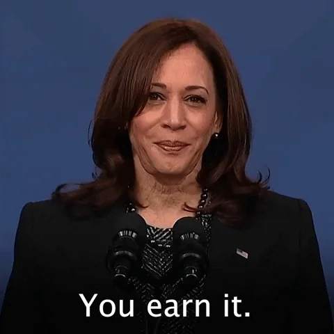 Earn Kamala Harris GIF by The Democrats