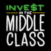 Invest in the Middle Class