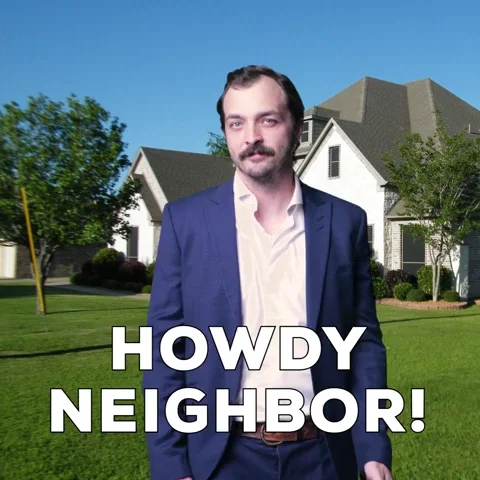 Gregg Howdy Neighbor GIF