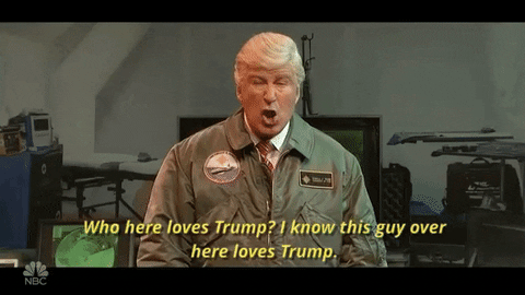 I Know This Guy Over Here Loves Trump Gifs Get The Best Gif On Giphy