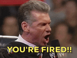 youre fired vince mcmahon GIF by WWE