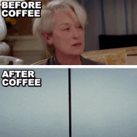Movie gif. Panel 1: The text reads, “Before coffee” Meryl Streep as Miranda in The Devil Wears Prada looks depressed, tired and disheveled. She wears no makeup and her hair is out of place. She shakes her head and looks done with the world. Panel 2: Text reads, “After Coffee.” Elevator doors open to reveal Miranda in a beautiful fur coat, hair perfectly in place, and holding a work binder. She whips off her sunglasses and her makeup is perfectly done. She means business. 