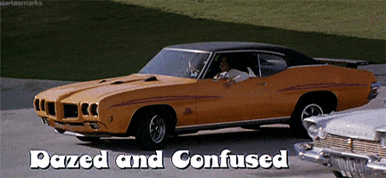 dazed and confused GIF