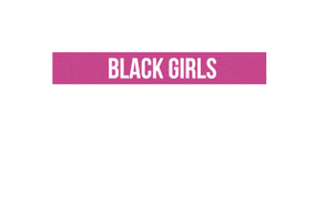 Black Girls Runtheworld Sticker by xoNecole