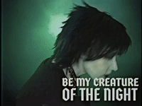 Be My Creature of the Night