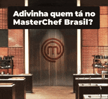 Masterchef GIF by Pão de Açúcar