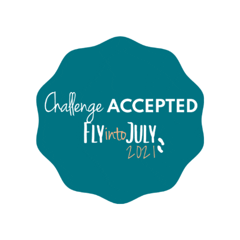 Fly into July Sticker