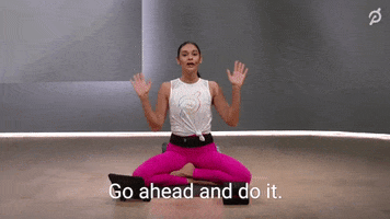 Go Ahead And Do It GIF by Peloton