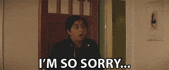Movie gif. Tony Revolori as Nathan in "The Long Dumb Road" looks embarrassed and slowly walks out of a room while closing the door after himself. Text, "I'm so sorry..."