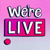 We're Live! 🔴