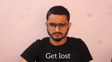Get Lost GIF by Aniket Mishra