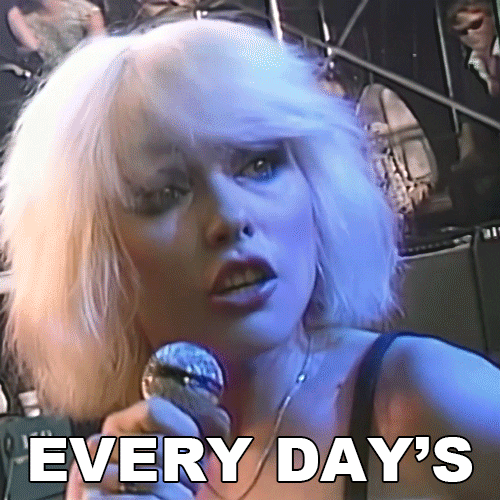Living Real World GIF by Blondie