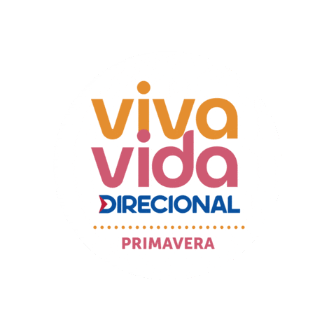 Direcionalvivavidaprimavera Sticker by direcionalvendas