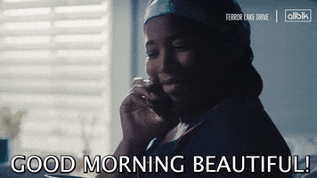 Good Morning GIF by ALLBLK