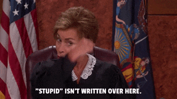 Im Not Stupid GIF by Judge Judy